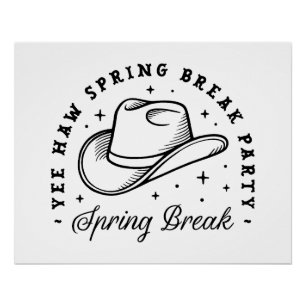 Spring break party cowboy pet esthetisch perfect poster