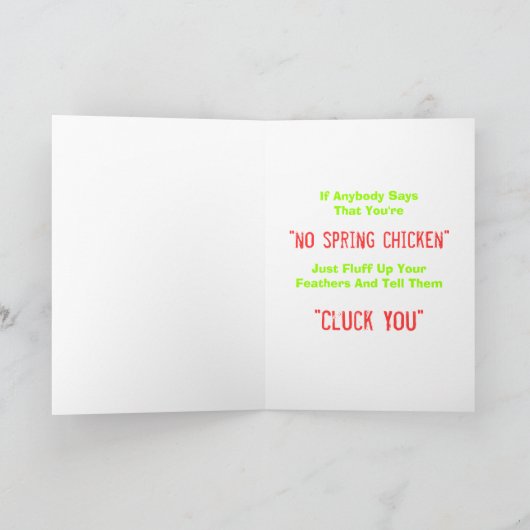 Spring Chicken 40th Birthday Card Kaart (Binnen)