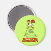 Spring Chicken Magneet (Voorkant / Achterkant)