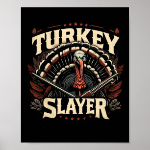 Spring Gobbler non camouflage Turkije Slayer Turki Poster