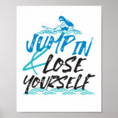Spring in en verlies jezelf, het Zwemende Ontwerp  Poster (Voorkant)