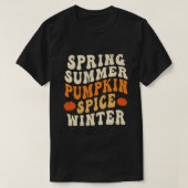 Spring Summer Pumpkin Spice Winter Pumpkin Spice L T-shirt (Design voorkant)