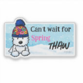 Spring Thaw Westie Vinyl Sticker (Voorkant)