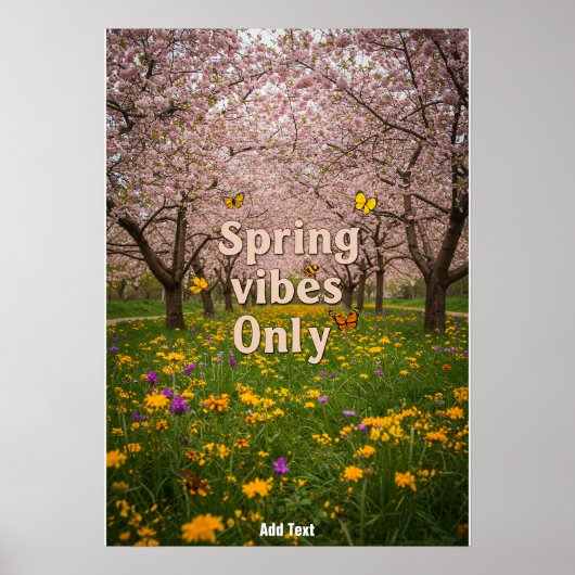 Spring Vibes Only - Spring Quote met aangepaste te Poster (Voorkant)