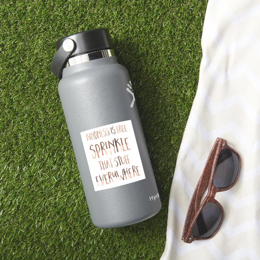 Sprinkle Kindness Everywhere Sticker (HydroFlask Insitu)
