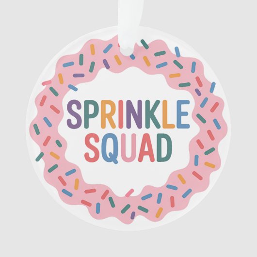 Sprinkle Squad | Baby-strooi Ornament (voorkant)
