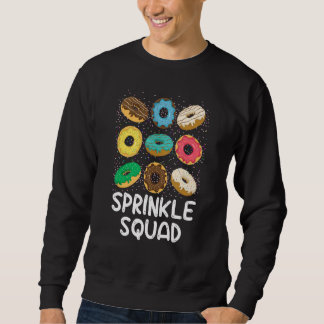 Sprinkle Squad Donut Dessert Voedsel Bakker Famili Trui