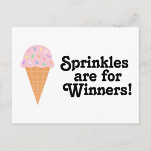 Sprinkles is voor winnaars, Champ. Briefkaart