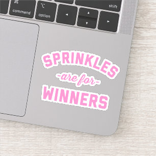 Sprinkles is voor winnaars grappige prijsopgave sticker