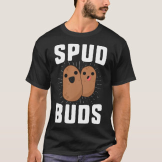Spud Buds Funny Potato T-shirt ami équipe Vegetab