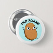 Spudtacular Funny Potato Pun Ronde Button 5,7 Cm (Voorkant /achterkant)