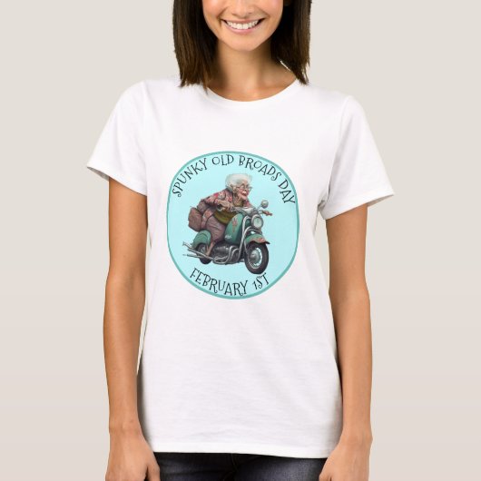 Spunky Old Broads Day 1 februari T-shirt (Voorkant)