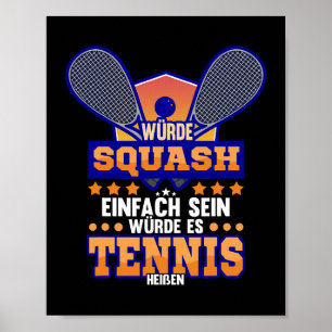 Sqaush Sport Hobby Funny Squash Tennis Gezegde Gif Poster