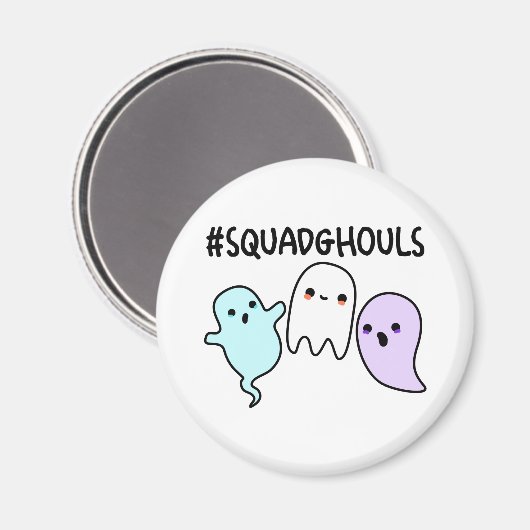 Squad Ghouls Funny Halloween Ghost Pun Magneet (Voorkant / Achterkant)