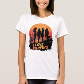 Squad Girls Ilove Surfing Island Cute Zee T-shirt