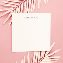 Square A Little Note to Say Script Stationery