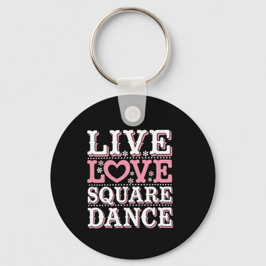Square Dance Love Square Dancing Square Dance Gift Sleutelhanger (Voorkant)