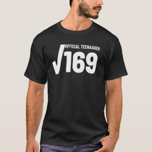 Square Root 169 Officiële tiener 13e verjaardag T-shirt