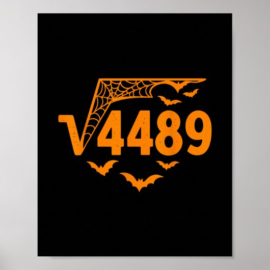 Square Root 4489 Funny Halloween Meme 67 Math Teac Poster (Voorkant)
