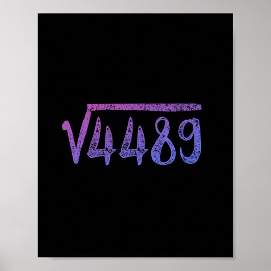 Square Root 4489 Math Teacher Six Seven 6 7  Poster (Voorkant)