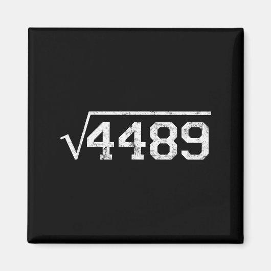 Square Root Of 4489 Slang Math Teacher Six Seven 6 Magneet (Voorkant)