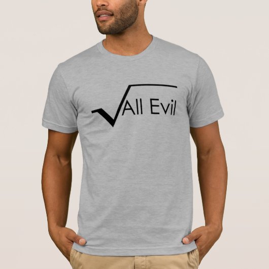 Square Root of All Evil "super geek" T-shirt (Voorkant)