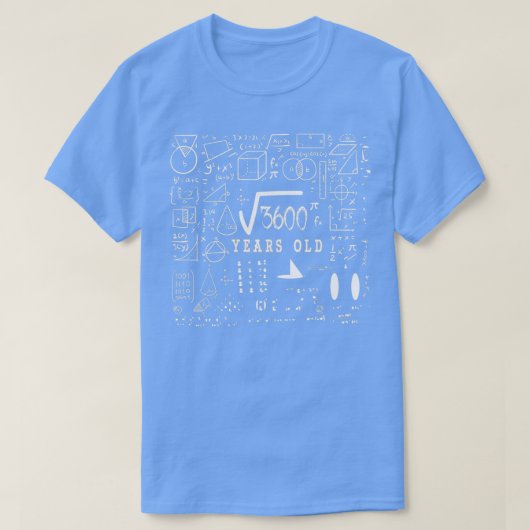 Square Root van 3600 60 jaar oud 60e verjaardag De T-shirt (Design voorkant)