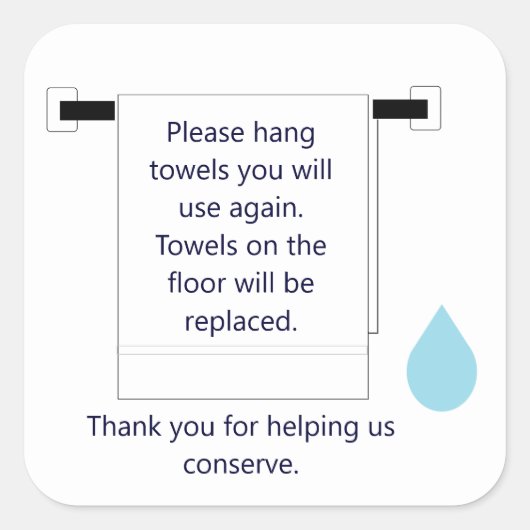 Square Sticker Hotel Towel Water Conservation Sign (Voorkant)
