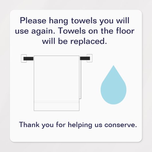 Square Sticker Hotel Towel Water Conservation Sign (Design 1)