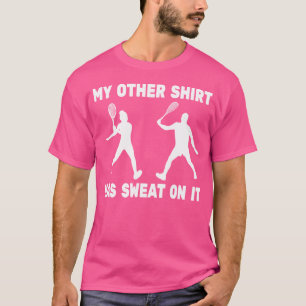 Squash Speler Racket Bal Squash Coach Voor Coachin T-shirt