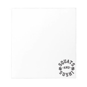 Squat and Sushi - Carbs and Leg Day - Funny Gym Notitieblok