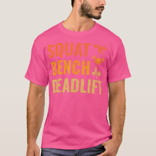 Squat Bank Deadlift Vintage Gewichtheffen Gewichth T-shirt
