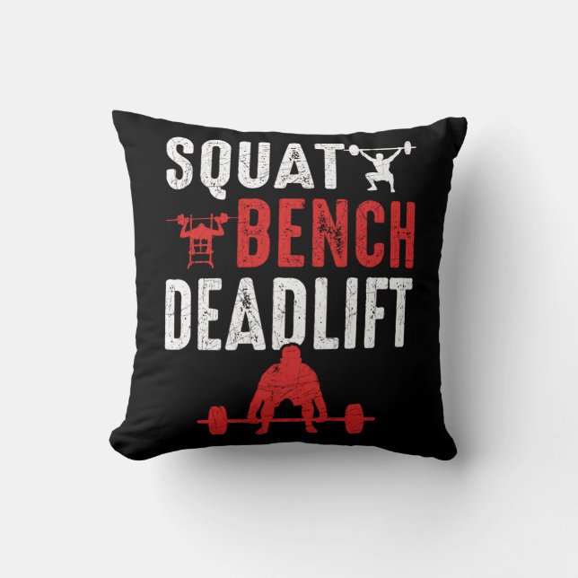 Squat Bench Deadlift Gym Workout Kussen (Voorkant)