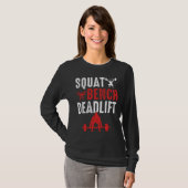 Squat Bench Deadlift Gym Workout T-shirt (Voorkant volledig)