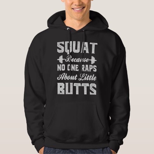 Squat Exercise Workout Quote Weightlifting Gym Hoodie (Voorkant)