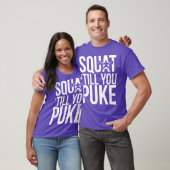 Squat tot je kotst t-shirt (Unisex)