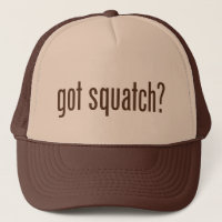 Squatch obtenu ? Casquette de camionneur