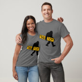 Squatch, Sasquatch, Bigfoot Carrying Squatch Sign T-shirt (Unisex)