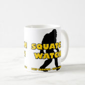 Squatch Watch Funny Sasquatch Bigfoot Yeti Mug (Devant droit)