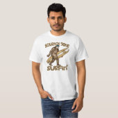 Squatchin? Squatch Gone Surfing t shirt (Voorkant volledig)