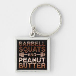 Squats en pindakaas - Bodybuilding Motivatie Sleutelhanger