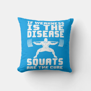 SQUATS ZIJN DE REMEDIE - Workout Motivatie Kussen