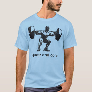 Squatz en oatz T-Shirt