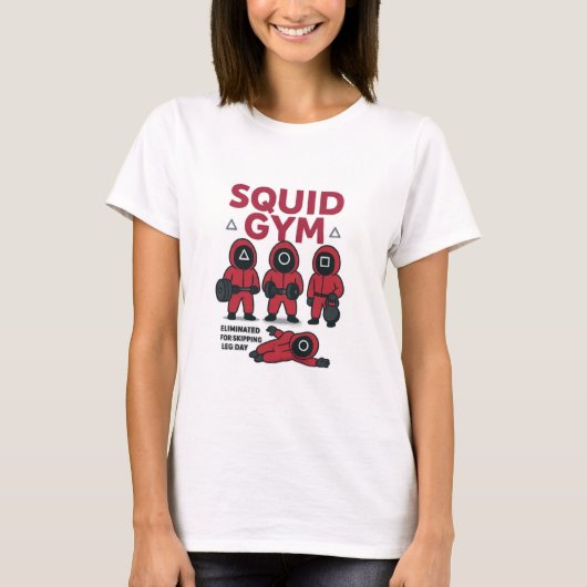 Squid Gym Funny Workout Parody T-Shirt (Devant)