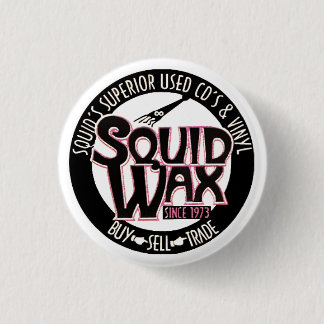 Squid Wax Button