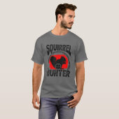 Squirrel Hunter Huntsman Chipmunk Hunting Trapper T-shirt (Voorkant volledig)
