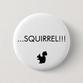 SQUIRREL!! Knoop Ronde Button 5,7 Cm (Voorkant)
