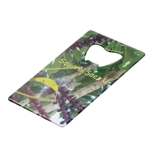 Squirrel Seez U Kredietkaart Flessenopener (Voorkant Gekanteld)