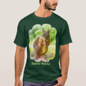 Squirrel Watcher Animal Painting Artwork Unisex T-shirt (Voorkant)