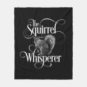 Squirrel Whisperer - grappige eekhoorn Fleece Deken (Voorkant)